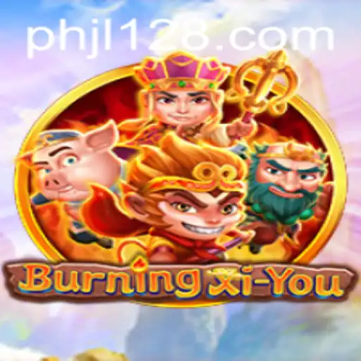 Exploring the Fascinating World of BurningXiYou: A Comprehensive Game Overview
