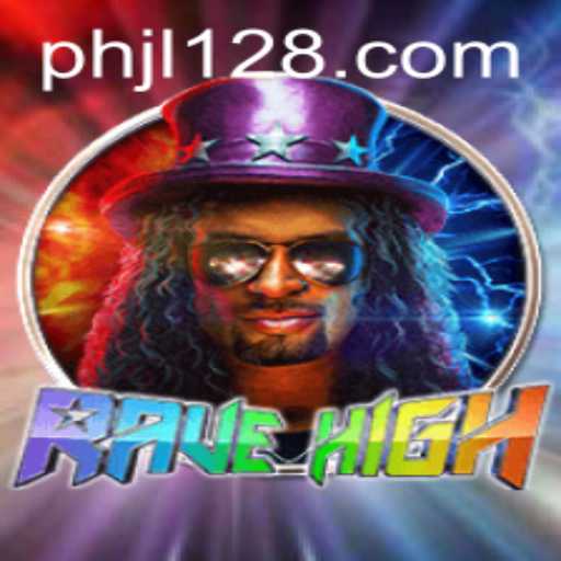 Exploring RaveHigh: A Thrilling Journey with JL128.COM